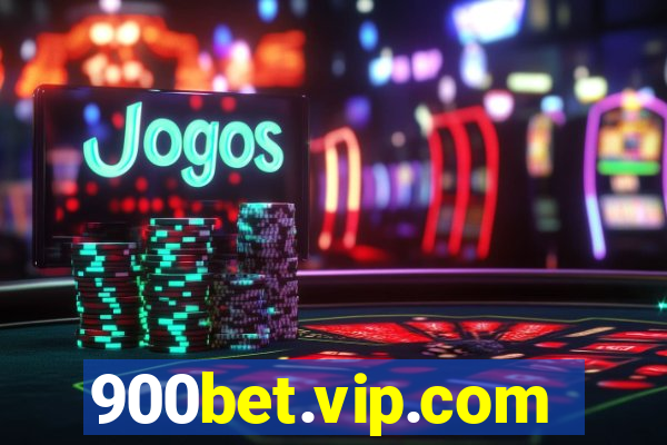 900bet.vip.com