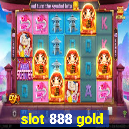 slot 888 gold