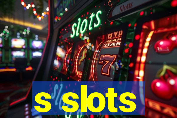 s slots