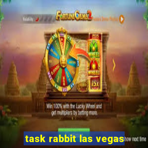 task rabbit las vegas