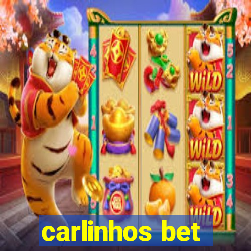 carlinhos bet