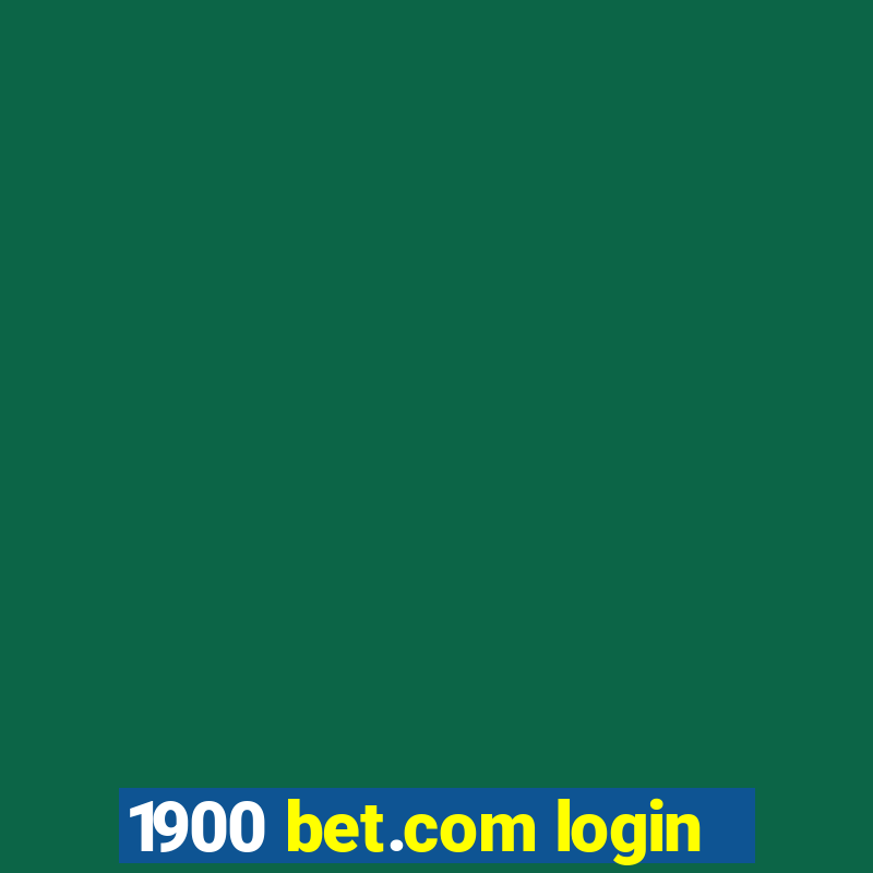 1900 bet.com login