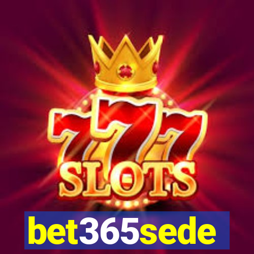 bet365sede