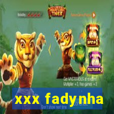 xxx fadynha