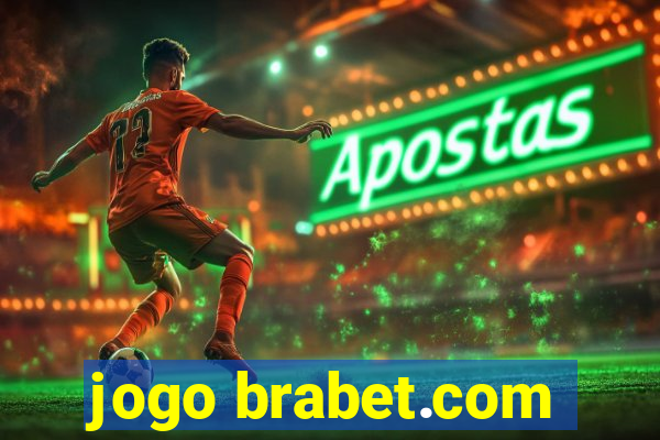 jogo brabet.com