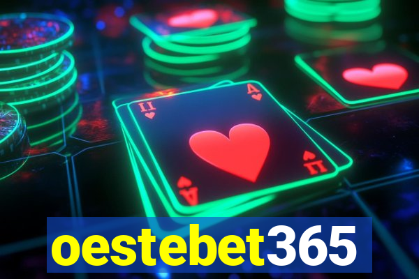 oestebet365