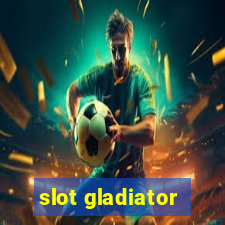 slot gladiator