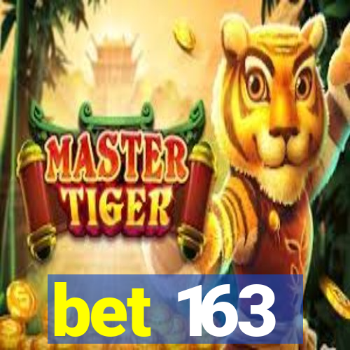 bet 163