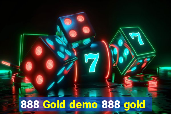 888 Gold demo 888 gold