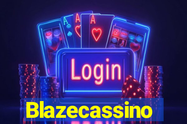 Blazecassino