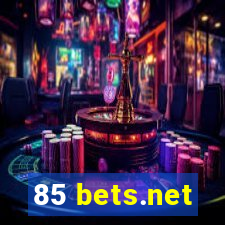 85 bets.net