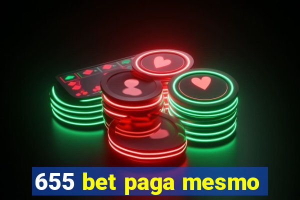 655 bet paga mesmo