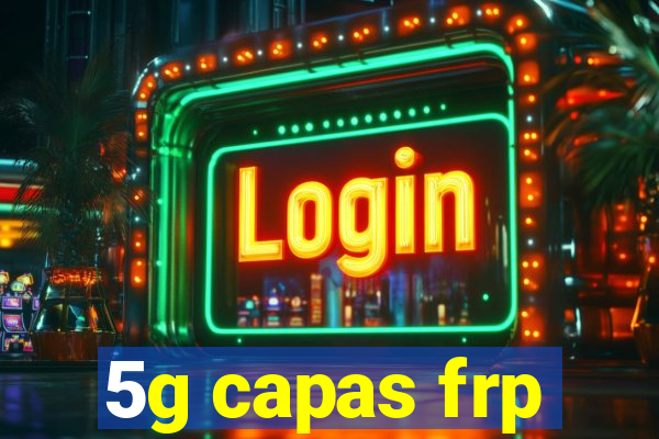 5g capas frp