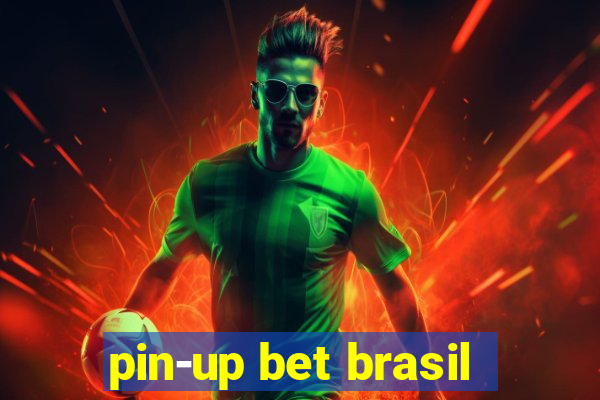 pin-up bet brasil