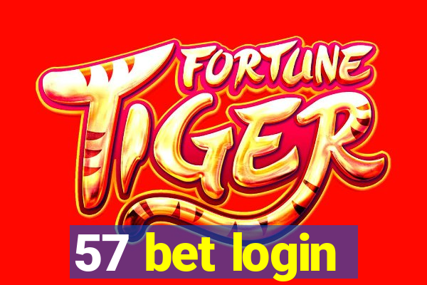 57 bet login