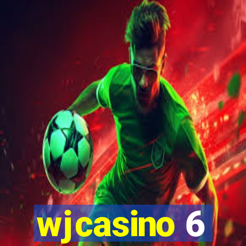 wjcasino 6