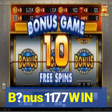 B?nus1177WIN