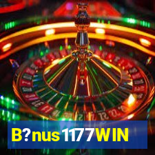 B?nus1177WIN