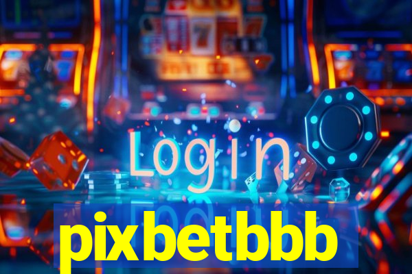 pixbetbbb