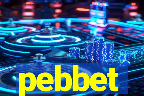 pebbet