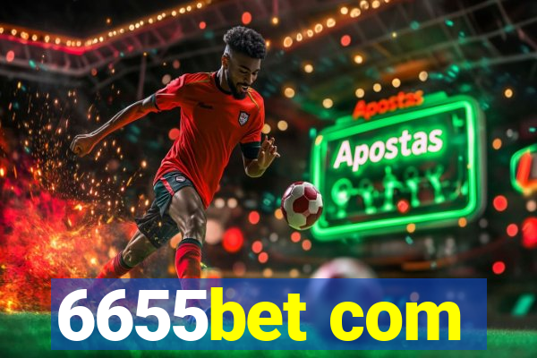 6655bet com