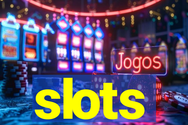 slots