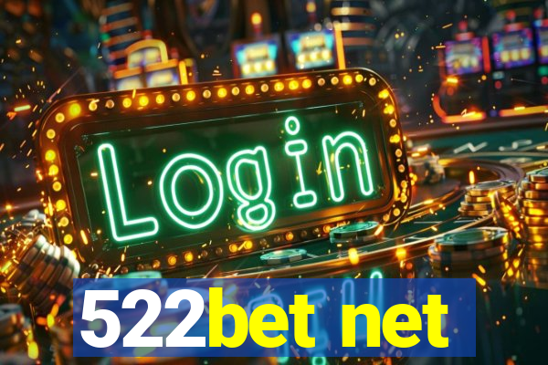 522bet net