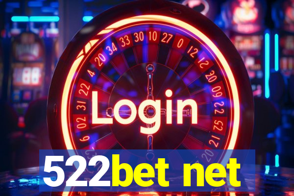 522bet net