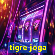 tigre joga