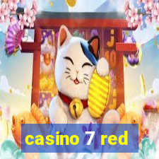 casino 7 red