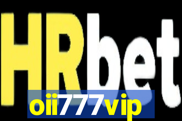 oii777vip