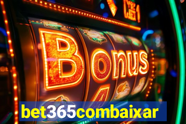 bet365combaixar