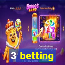 3 betting