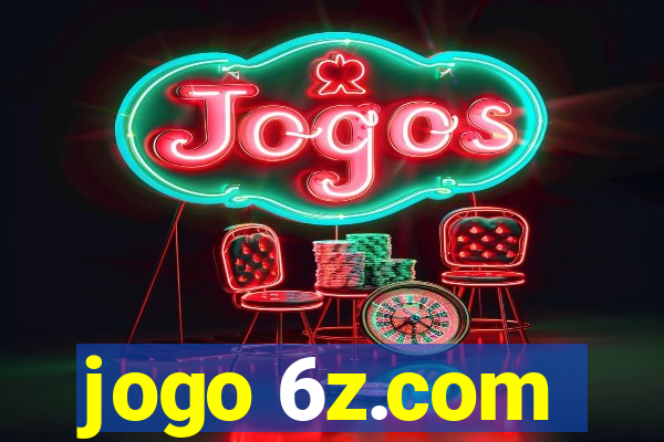 jogo 6z.com