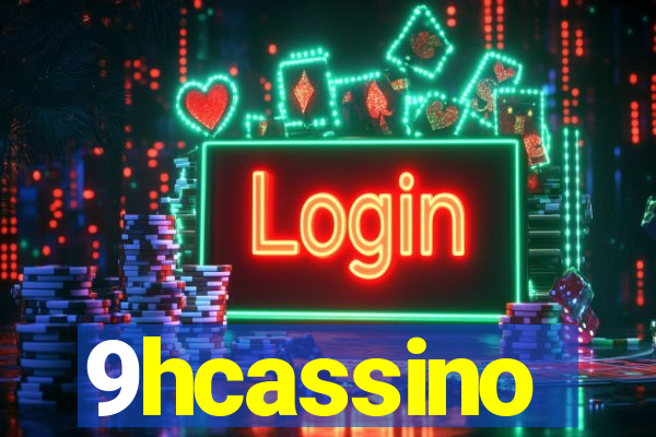 9hcassino