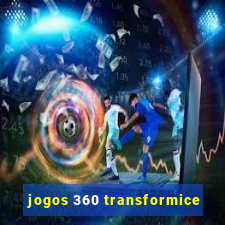 jogos 360 transformice