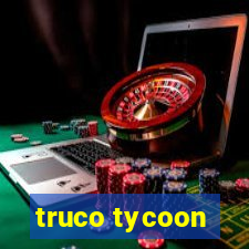 truco tycoon