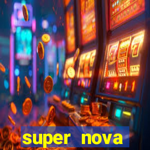 super nova itabirito supernova itabirito saude