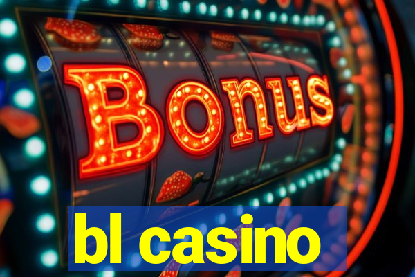 bl casino