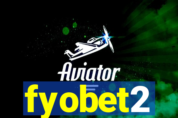 fyobet2