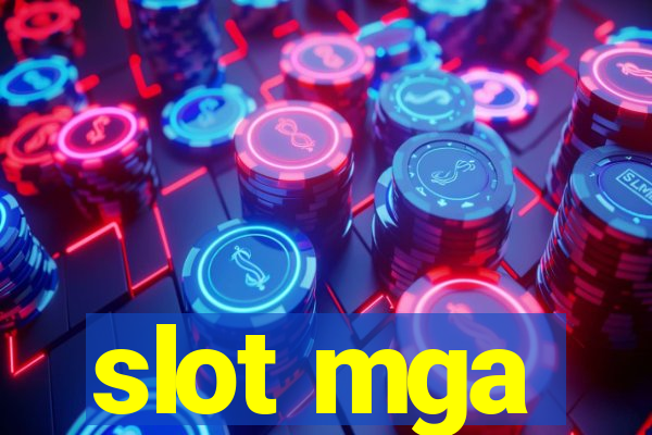 slot mga