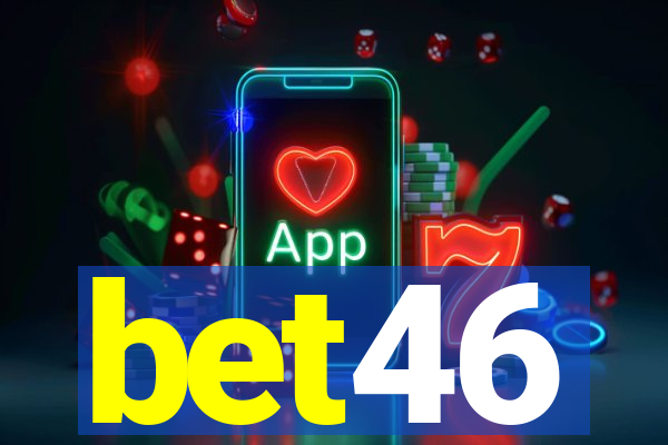 bet46