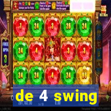 de 4 swing