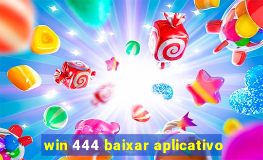 win 444 baixar aplicativo