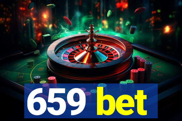 659 bet