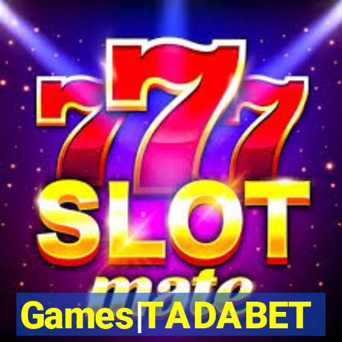 Games|TADABET