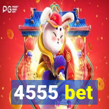 4555 bet