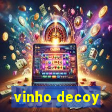 vinho decoy