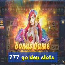 777 golden slots