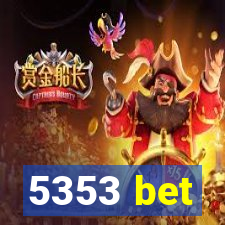 5353 bet